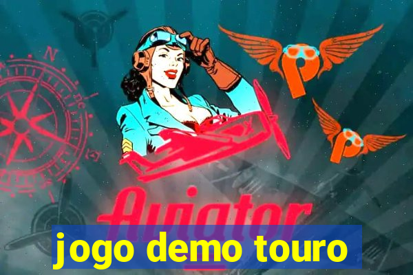 jogo demo touro